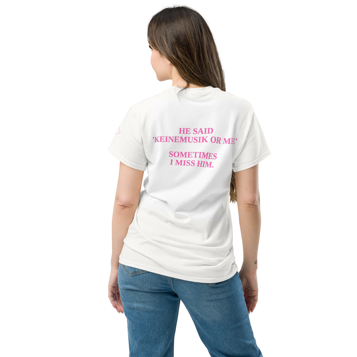 KEINEMUSIK OR ME – Statement Tee